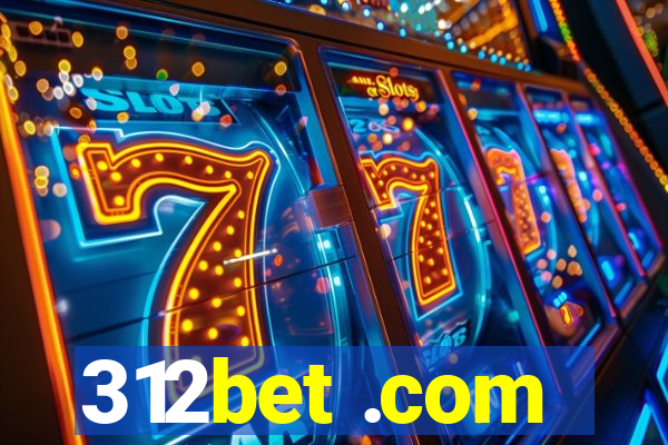 312bet .com