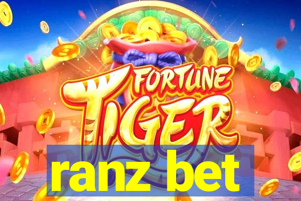 ranz bet