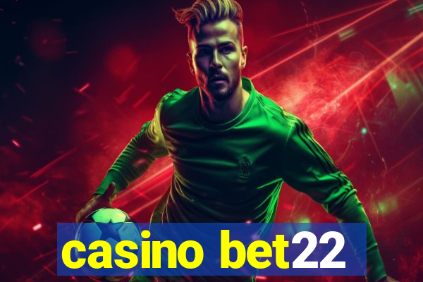 casino bet22