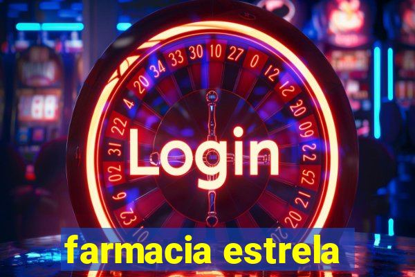 farmacia estrela