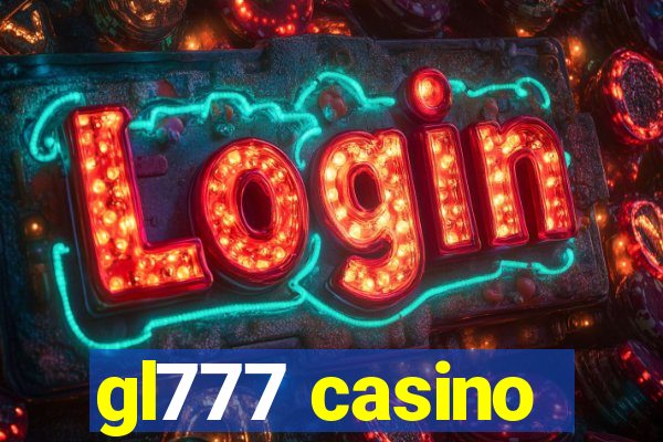 gl777 casino