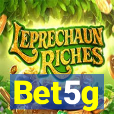 Bet5g