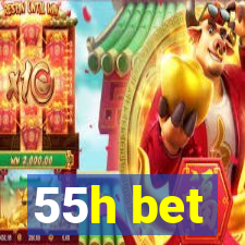 55h bet