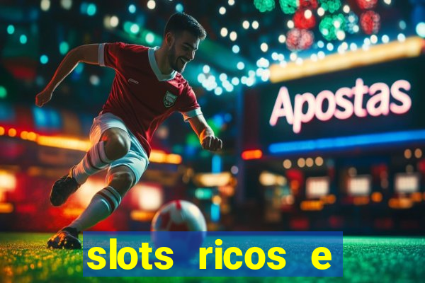 slots ricos e crash paga mesmo