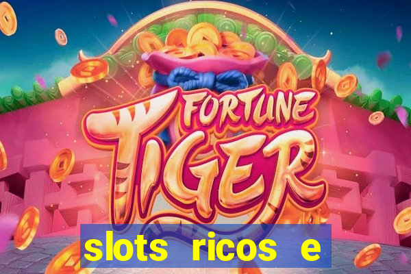 slots ricos e crash paga mesmo