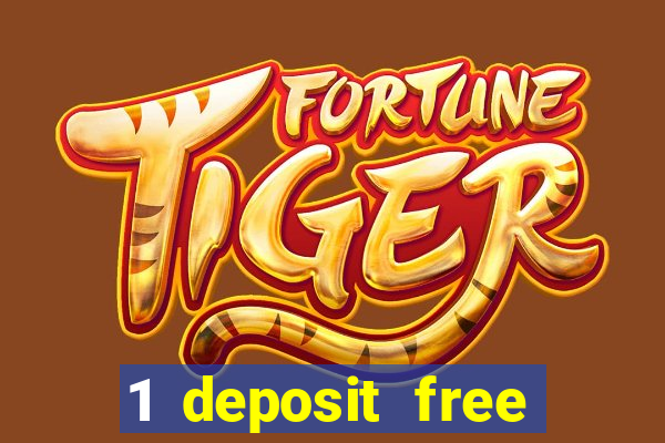 1 deposit free spins casinos