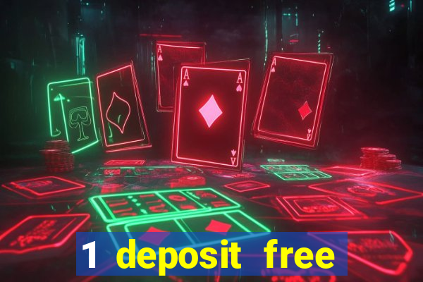 1 deposit free spins casinos