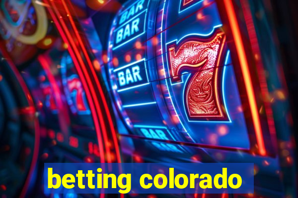 betting colorado