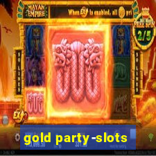 gold party-slots