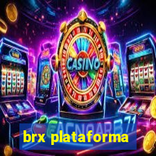 brx plataforma