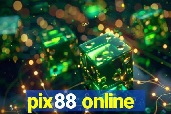 pix88 online