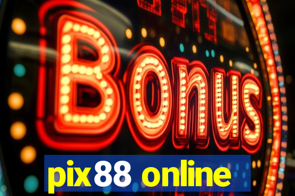 pix88 online