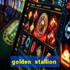 golden stallion slot free play