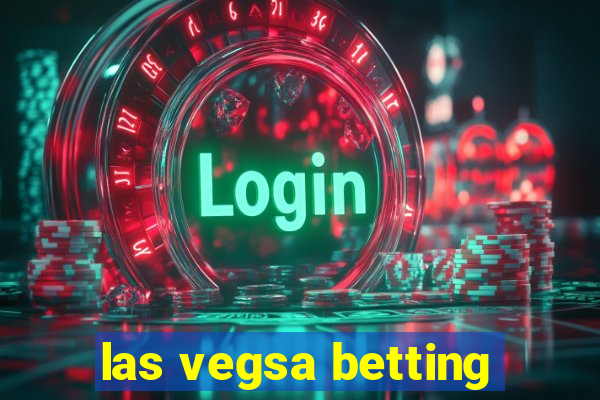 las vegsa betting