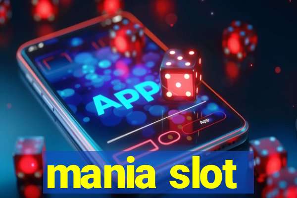 mania slot