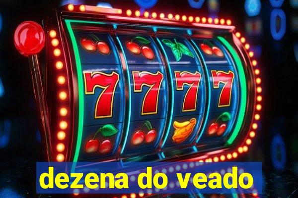 dezena do veado