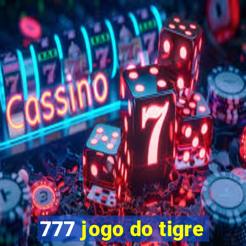 777 jogo do tigre