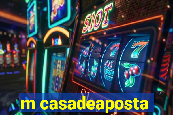 m casadeaposta