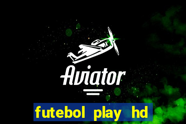 futebol play hd sao paulo