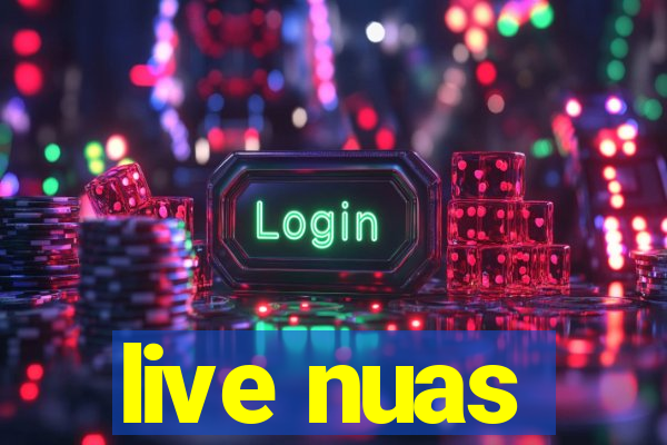 live nuas