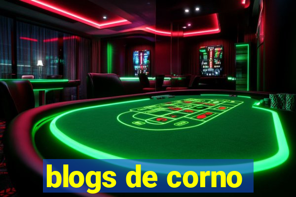 blogs de corno