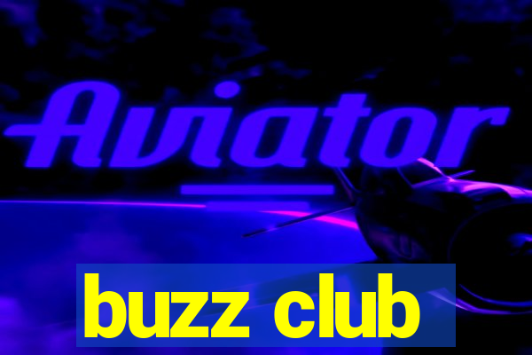 buzz club