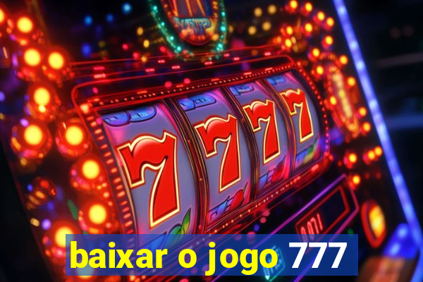 baixar o jogo 777