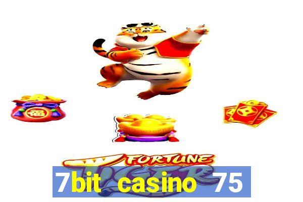 7bit casino 75 free spins