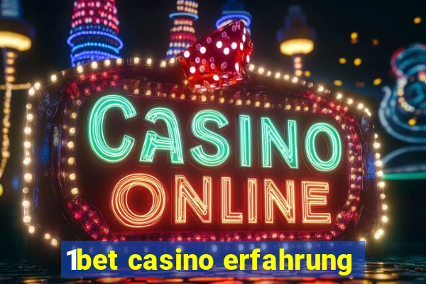 1bet casino erfahrung