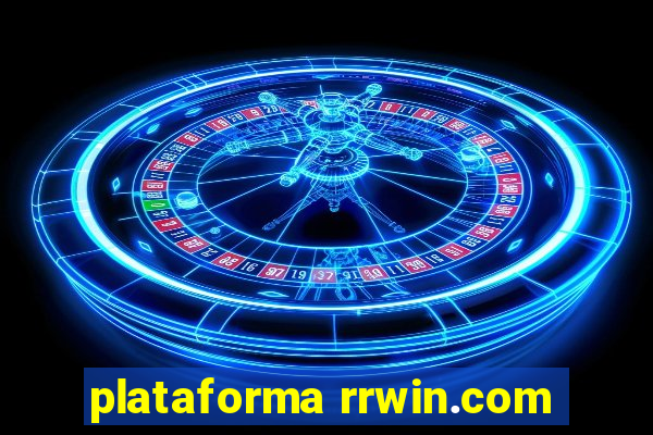 plataforma rrwin.com