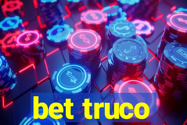 bet truco