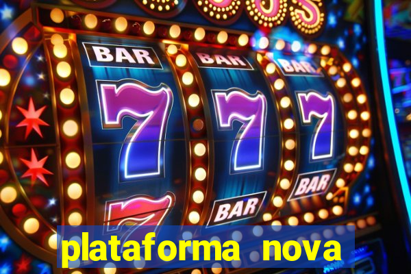 plataforma nova jogo do tigrinho