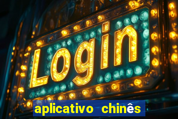 aplicativo chinês de jogos