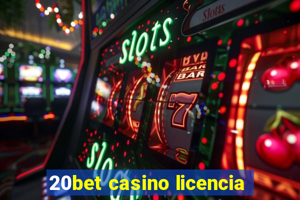 20bet casino licencia