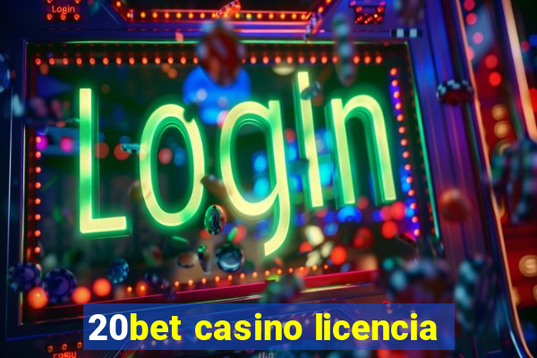 20bet casino licencia