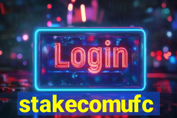 stakecomufc