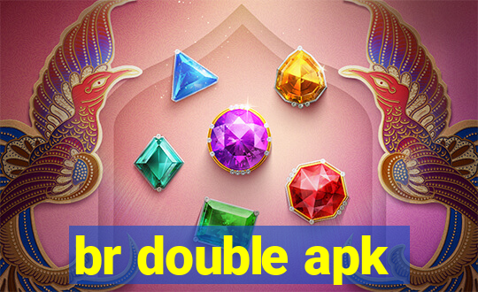 br double apk