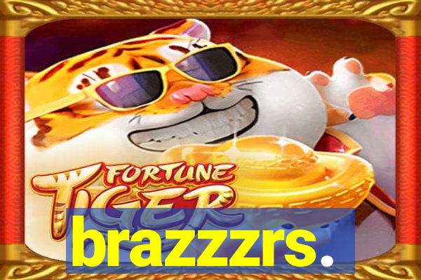 brazzzrs.