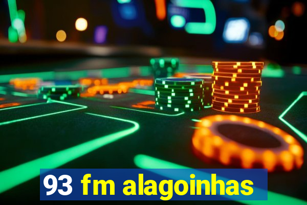 93 fm alagoinhas