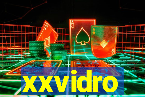 xxvidro