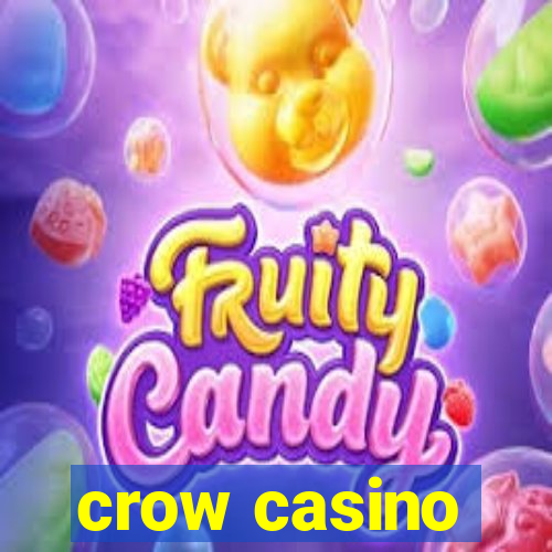 crow casino