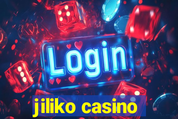 jiliko casino