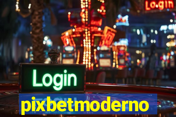 pixbetmoderno