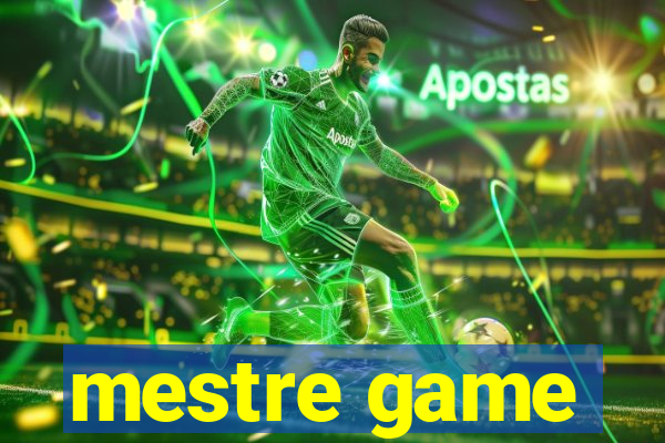 mestre game