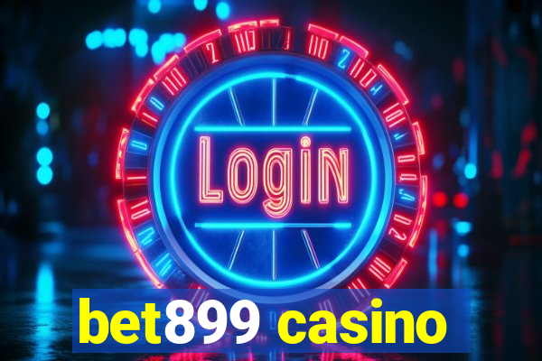 bet899 casino