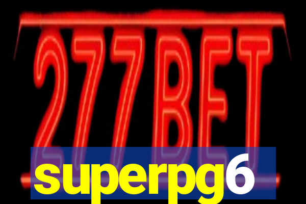 superpg6