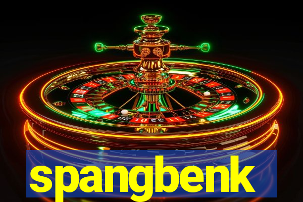 spangbenk