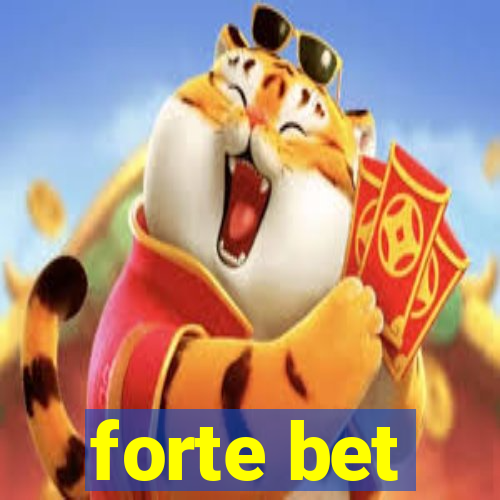 forte bet