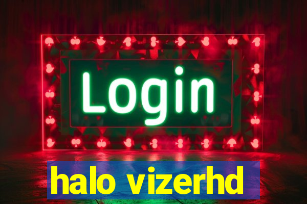 halo vizerhd