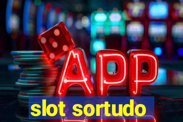 slot sortudo